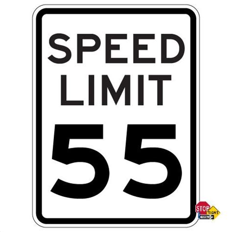 R2 1 55 Mph Speed Limit Hip Sign 18x24 Signs Speed Limit