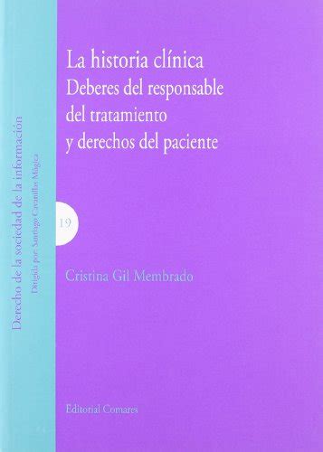 9788498367676 La Historia Clinica Deberes Del Responsable Del