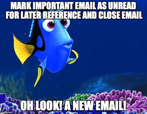 Marking Emails As Unread Can Be A Struggle Imgflip