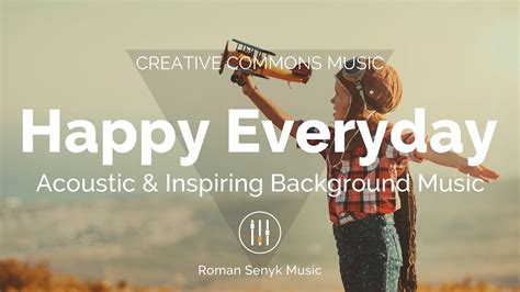 Happy Everyday Creative Commons Youtube