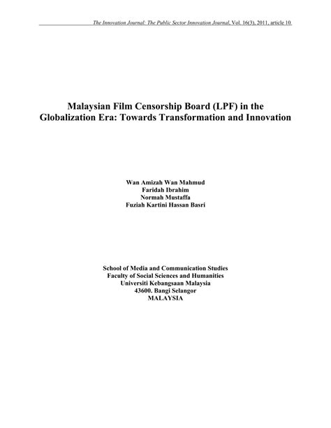 Deputy home minister datuk mohd azis jamman said this was based on the guidelines set by the film censorship board (lpf) under home ministry (kdn) that disallowed any screenings on elements related to inappropriate culture for public viewing. (PDF) Malaysian film censorship board (LPF) in the ...