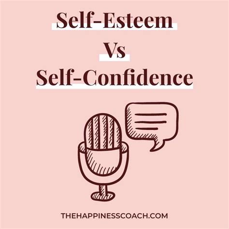 Self Esteem Vs Self Confidence Whats The Difference The Happiness Coach