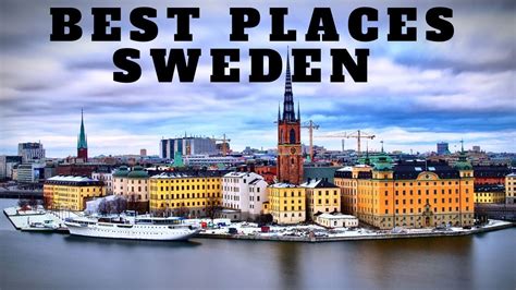 top 10 best places to visit sweden bÄsta platser att besÖka sverige youtube