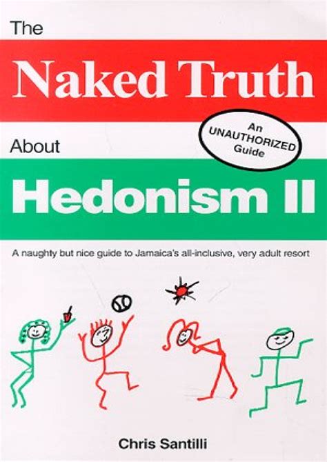 Read Online The Naked Truth About Hedonism Ii The Naked Truth About