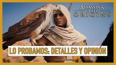 Probamos Assassin s Creed Origins Detalles y opinión YouTube