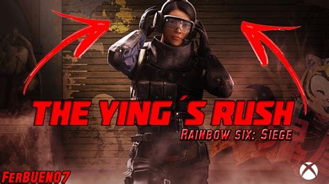 The Yings Rush R6 Highlights Xbox One Youtube