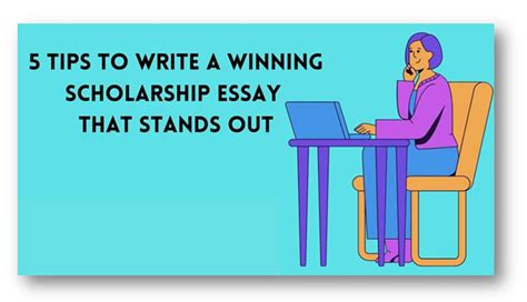 Tips To Write A Winning Scholarship Essay That Stands Out