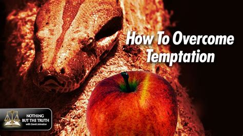 How To Overcome Temptation Youtube