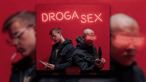 Droga Sex Ultra Epic 10 Hour Version Youtube