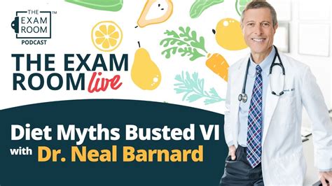 Diet Myths Vi With Dr Neal Barnard Cooked Vs Raw Weight Loss Dry Skin Youtube