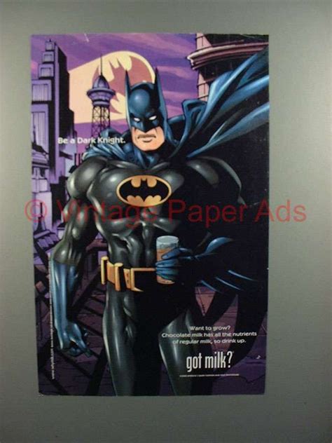 Hh Milk Ad W Batman Got Milk Milk Ad Got Milk Milk
