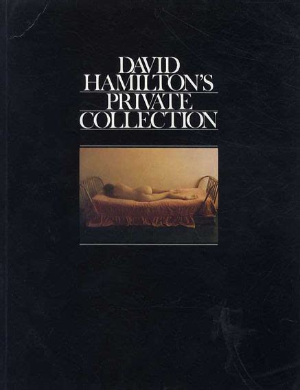 デイヴィッド・ハミルトン写真集 David Hamilton David Hamiltons Private Collection