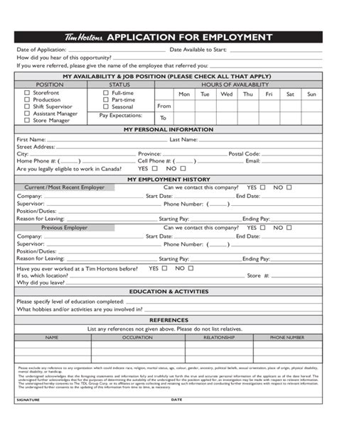 Tim hortons inc., is a quick service restaurant in north america. Tim Hortons Application for Employment Form Free Download