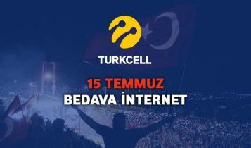 Turkcell Temmuz Bedava Internet Bedava Nternet Al