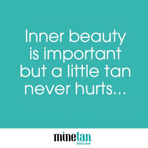 Pin By Tan Safely From Home On We Love To Tan Spray Tanning Quotes