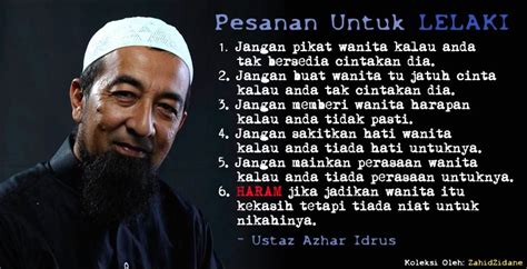 Rasakanlah kesedihannya,ketika ia berduka dan janganlah kau membuat hatinya hancur dan terluka,karena pada. LoVe...Miss..hUg..: Pesanan Untuk Lelaki by Ustaz Azhar Idrus