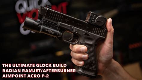 The Ultimate Glock Build With Radian Ramjetafterburner And Aimpoint