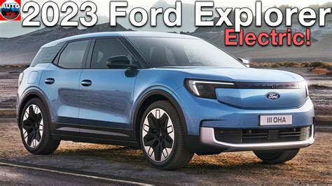 New All Electric 2023 Ford Explorer First Look And Visual Review Youtube