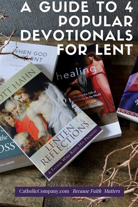 A Guide To 4 Popular Devotional Tools For Lent Lenten Devotionals
