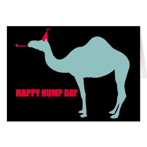 Happy Hump Day Camel Greeting Card Zazzle