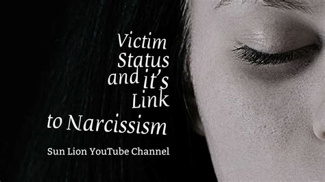 Victim Status And Its Link To Narcissism Youtube