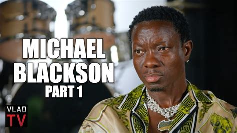 michael blackson on having a billionaire buddy i don t hang out with broke people no more part
