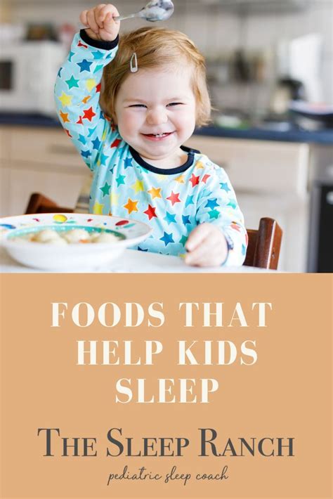 Foods That Help Kids Sleep The Sleep Ranch Kids Sleep Helping Kids