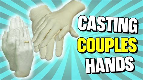Casting Couples Hands Tutorial Youtube