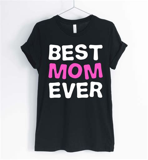 Best Mom Ever Mom T Shirt New Mom Shirt Mothers Day Shirt Etsy Mom