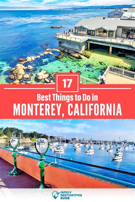 17 Best Things To Do In Monterey Ca For 2024