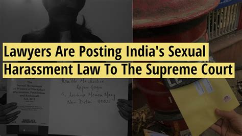 Lawyers Are Posting Indias Sexual Harassment Law To The Supreme Court
