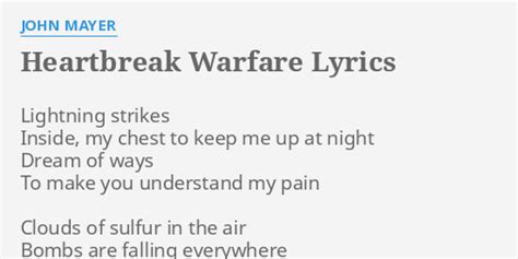 Heartbreak Warfare Lyrics By John Mayer Lightning Strikes Inside My