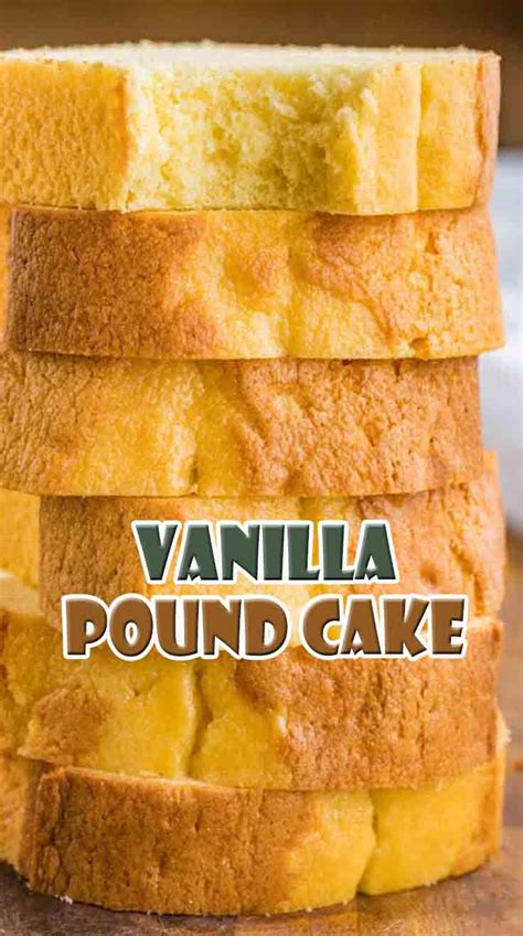 Classic Vanilla Pound Cake