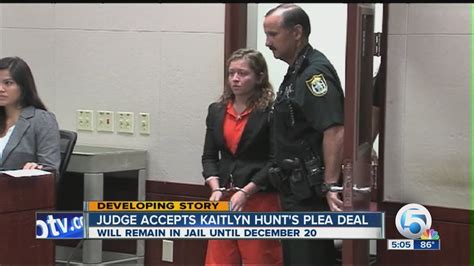 judge accepts kaitlyn hunt s pea deal youtube