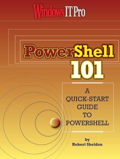A Quick Start Guide To Powershell Windows It Pro