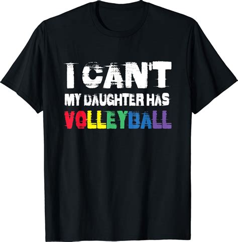Amazon Com Beach Volleyball I Can T My Daughter Has Volleyball T