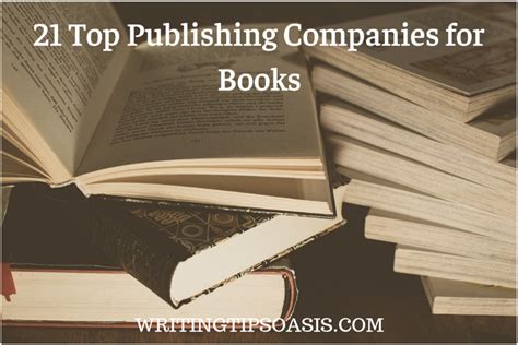 21 Top Publishing Companies For Books Writing Tips Oasis