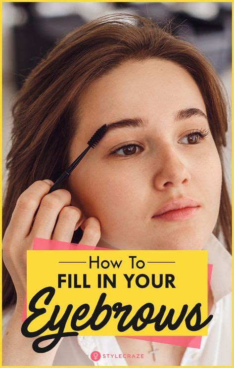 How To Fill In Your Eyebrows And Make Them Look Thicker How To Do