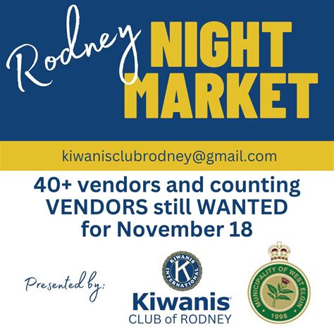 Kiwanis Club Of Rodney Presents The Rodney Night Market Rodney