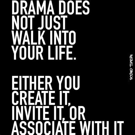 No Drama Quotes To Live By Quotes Life