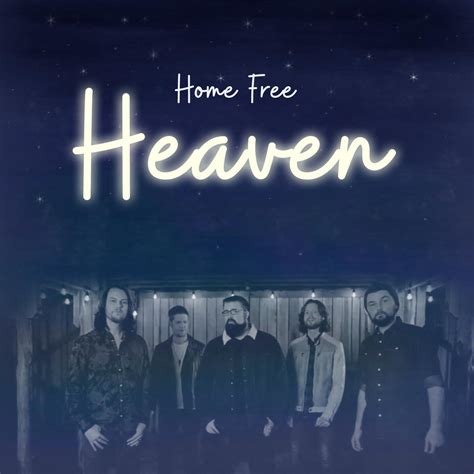 Home Free Heaven Iheartradio