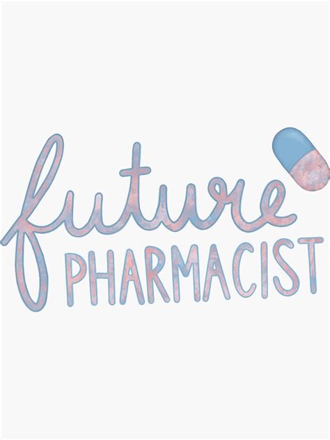 Future Pharmacist Sticker For Sale By Sierravs Redbubble
