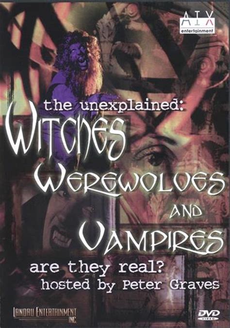 Buy The Unexplained Witches Werewolves And Vampires Dvd Online Sanity