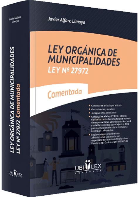 Ley OrgÁnica De Municipalidades Ley N° 27972 Comentada Librería
