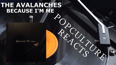 The Avalanches Because Im Me Reaction Popculture Reacts Youtube