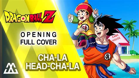 Dragon ball z chala head chala en 10 idiomas diferentes multilanguage. Dragon Ball Z Opening Full Cha-la Head-Cha-la (Cover ...