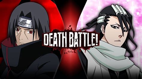 Itachi Vs Byakuya Death Battle Youtube