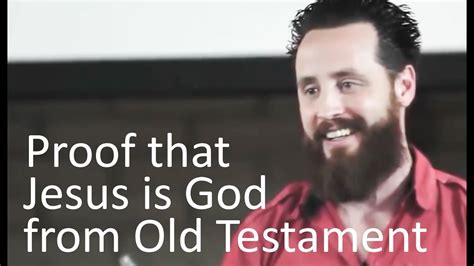 Proof That Jesus Is God From Old Testament Jeff Durbin Youtube