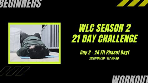 WLC Season Day Fit Phase Day YouTube