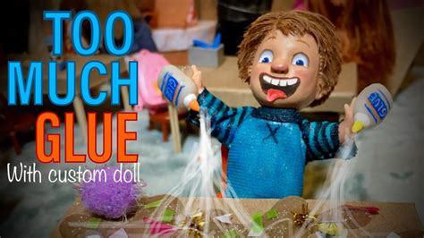 Too Much Glue Read Aloud With Custom Dolls Behind The Scenes Youtube